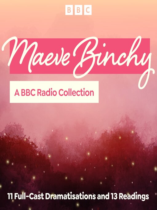Title details for Maeve Binchy by Maeve Binchy - Wait list